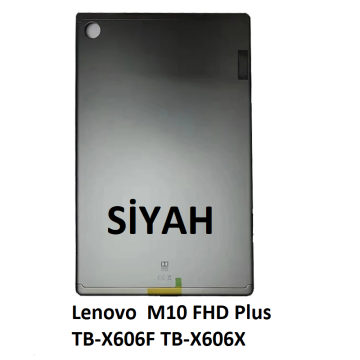 Lenovo  M10 FHD Plus TB-X606F TB-X606X Arka Kasa Kapak SİYAH