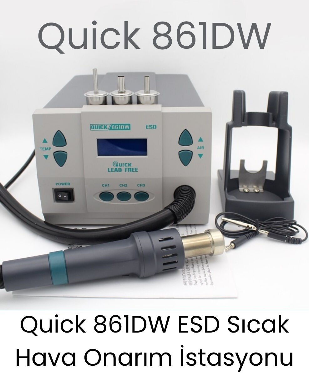 Quick 861DW Sıcak Hava İstasyonu