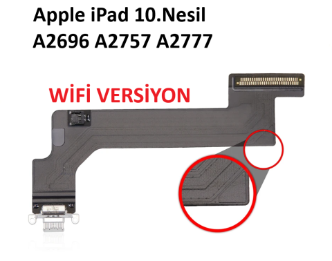 Apple iPad 10.Nesil A2696 A2757 A2777 Şarj Soketi WİFİ VERSİYON