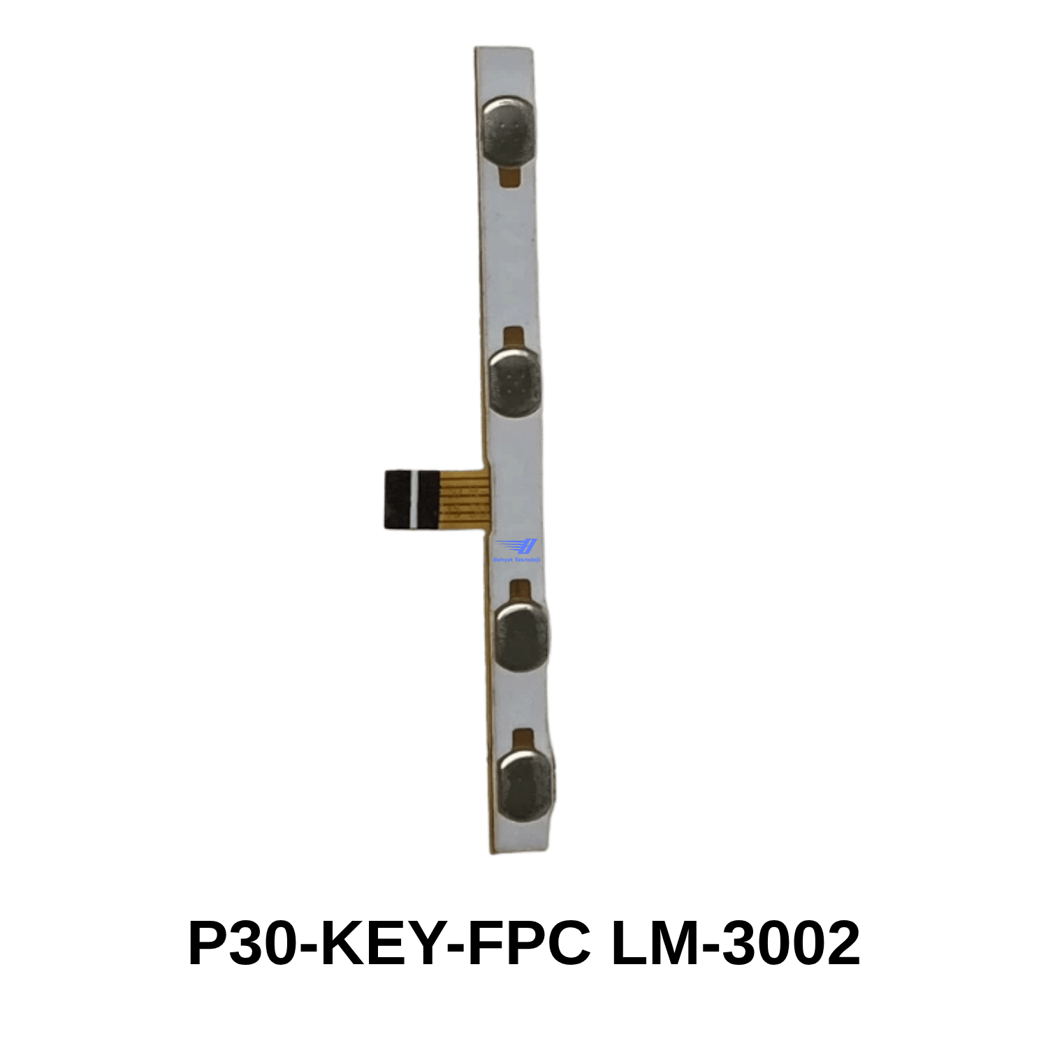 P30-KEY-FPC LM-3002 Kodlu On Off Volume Flex Kablosu